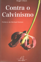 Contra o Calvinismo (Roger Olson).pdf
